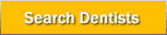 Search Dentists